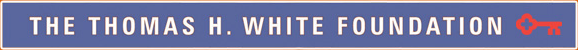 Thomas H. White Foundation